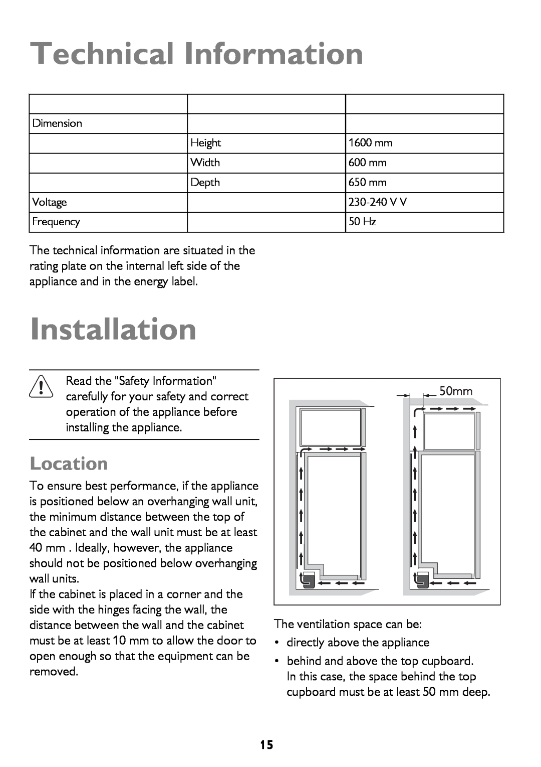 John Lewis JLLFW1602 instruction manual Technical Information, Installation, Location 