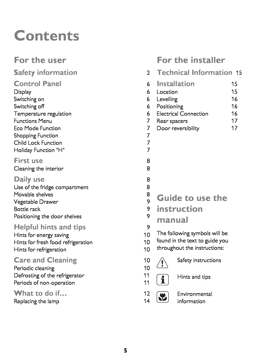 John Lewis JLLFW1602 Contents, For the user, For the installer, Guide to use the 9 instruction 9 manual, Control Panel 