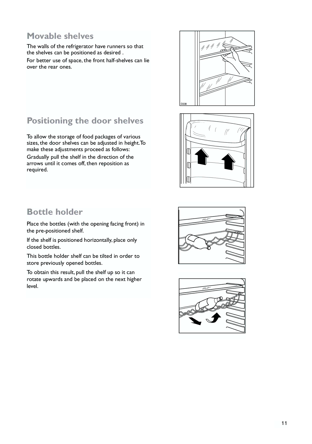 John Lewis JLLFW1809 instruction manual Movable shelves, Positioning the door shelves, Bottle holder 