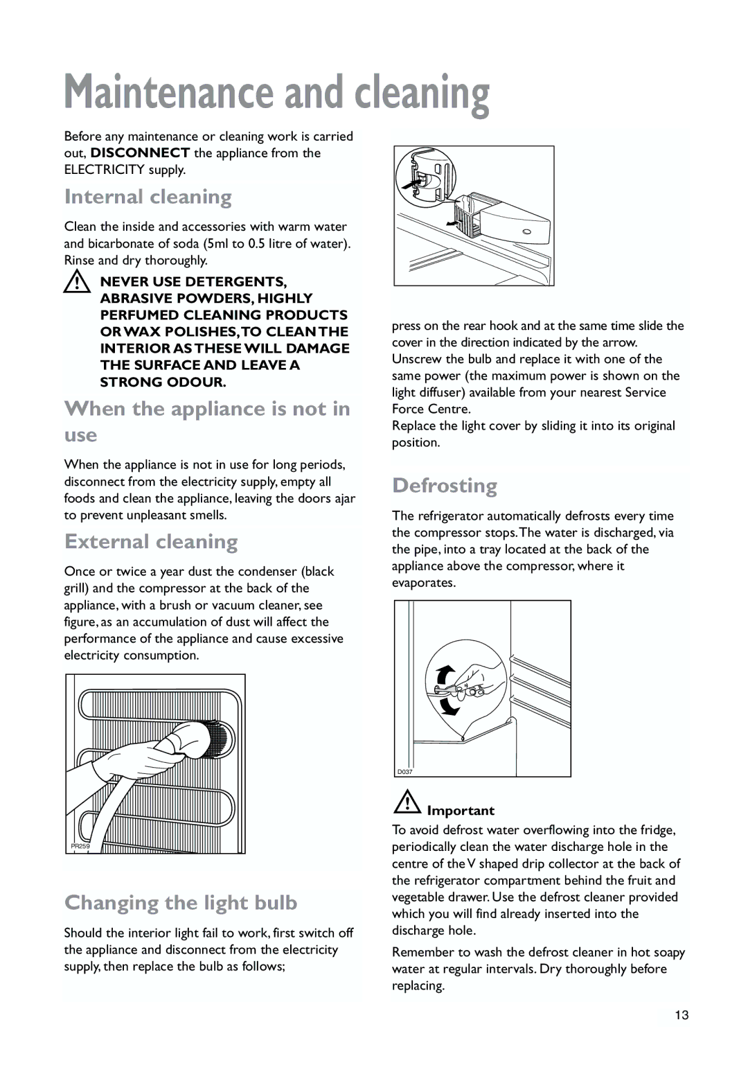 John Lewis JLLFW1809 instruction manual Maintenance and cleaning 