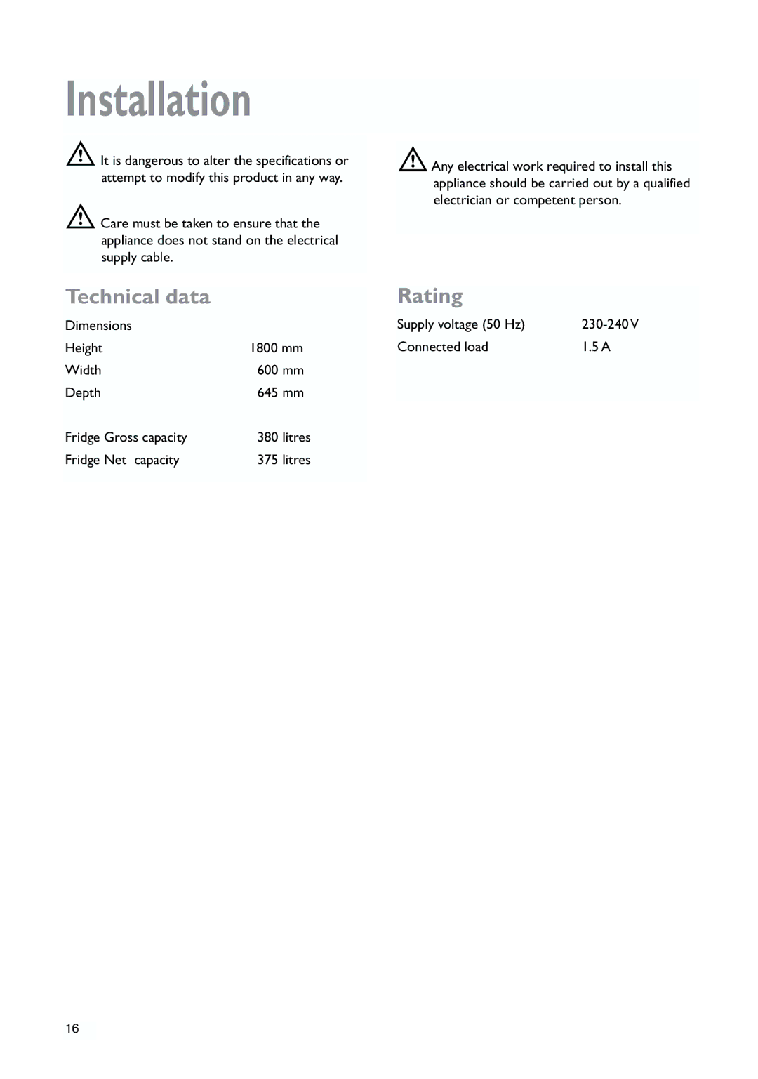 John Lewis JLLFW1809 instruction manual Installation, Technical data, Rating 