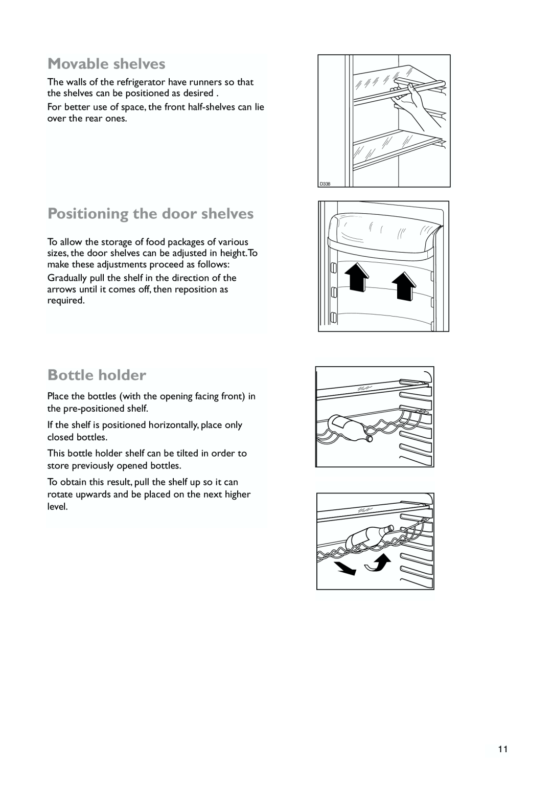 John Lewis JLLFW1809 instruction manual Movable shelves, Positioning the door shelves, Bottle holder, D338 