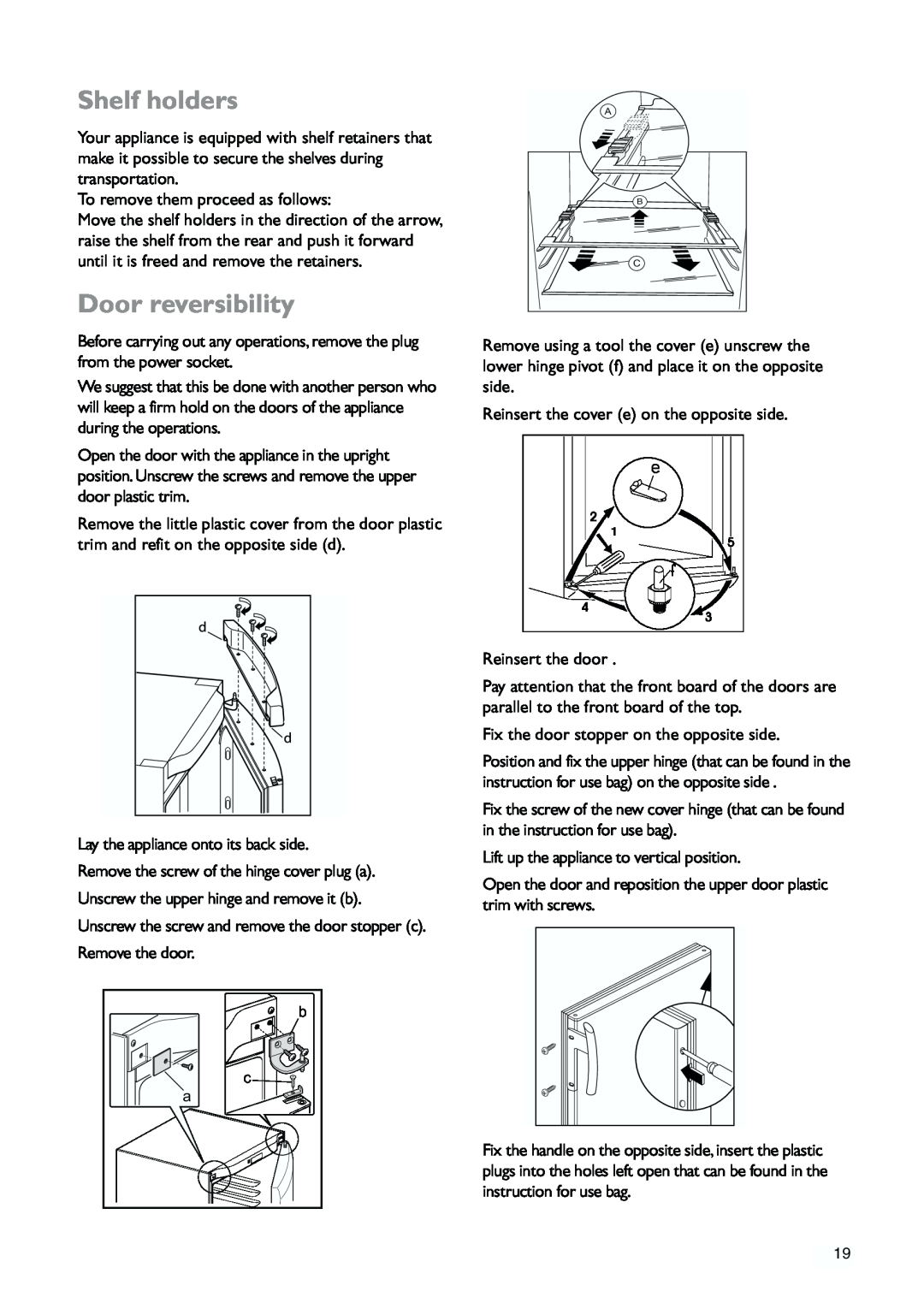 John Lewis JLLFW1809 instruction manual Shelf holders, Door reversibility 
