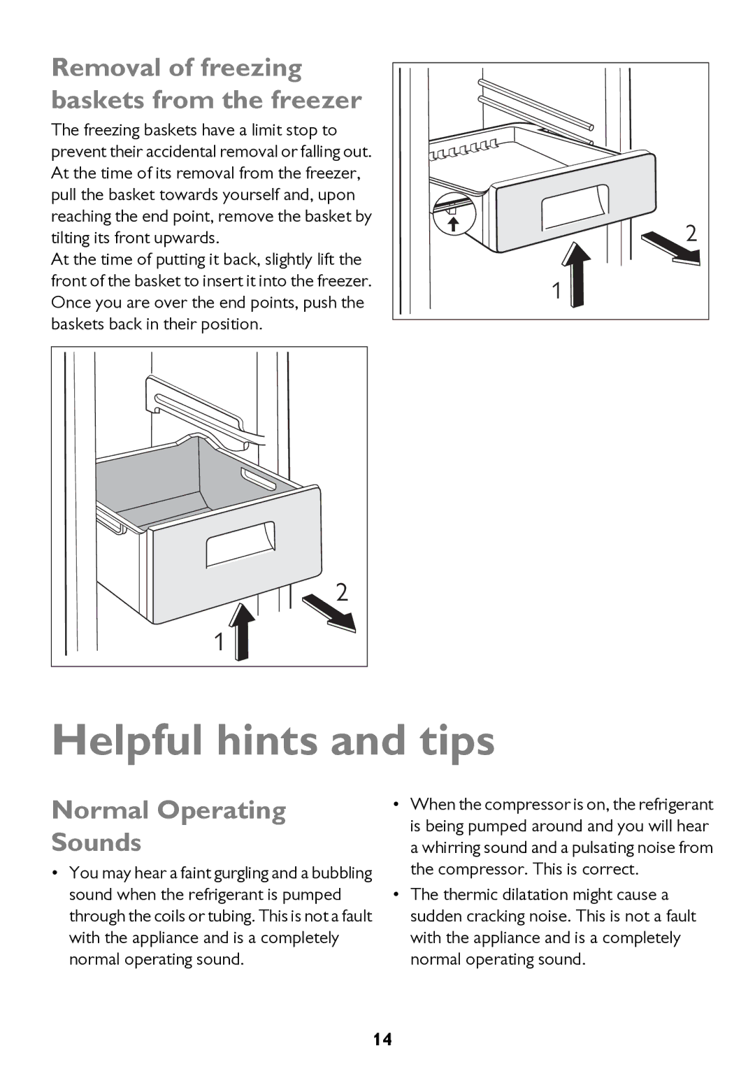 John Lewis JLFFW2012 Helpful hints and tips, Removal of freezing baskets from the freezer, Normal Operating Sounds 