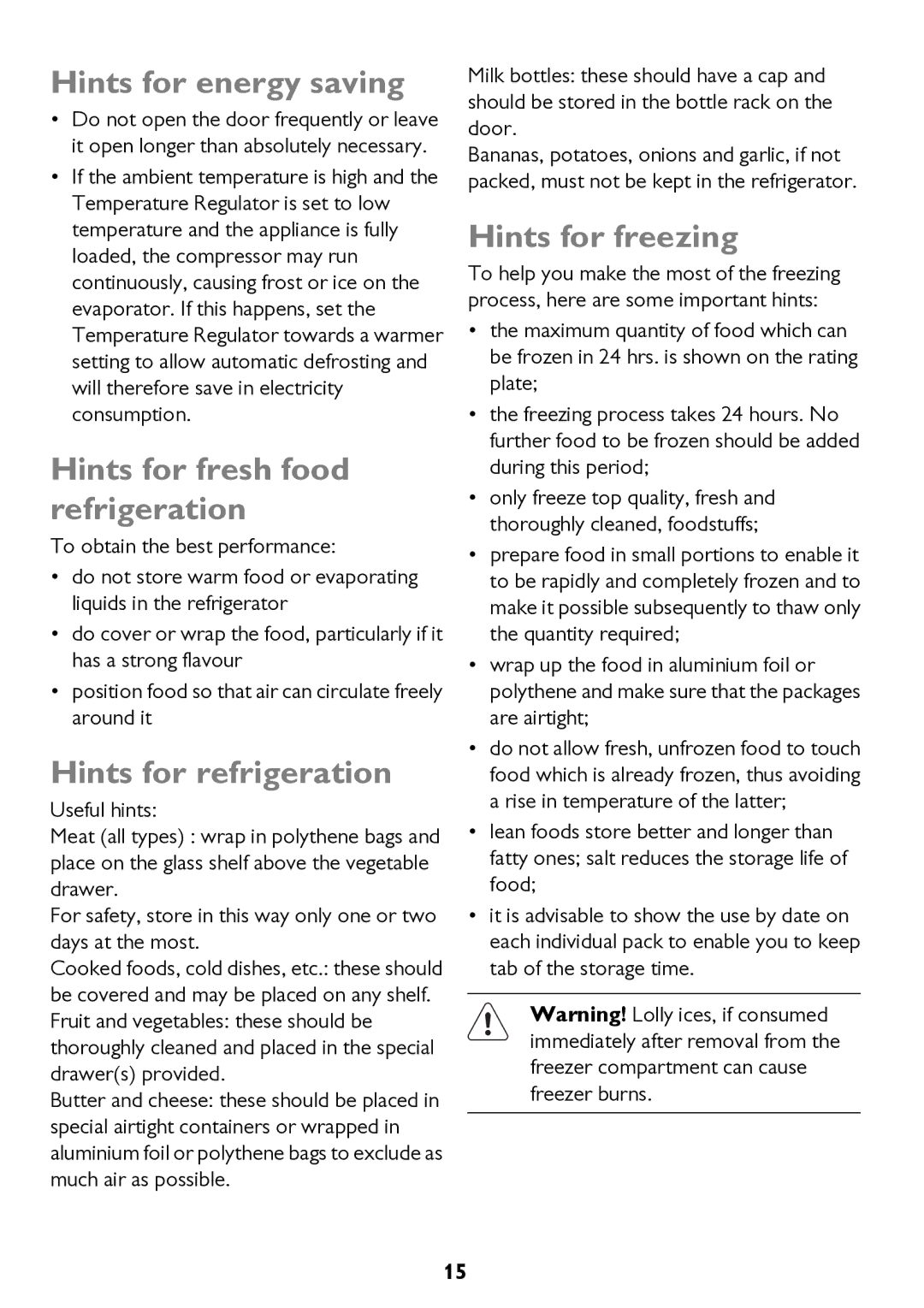 John Lewis JLSS1814, JLFFW2013 Hints for energy saving, Hints for fresh food refrigeration, Hints for refrigeration 