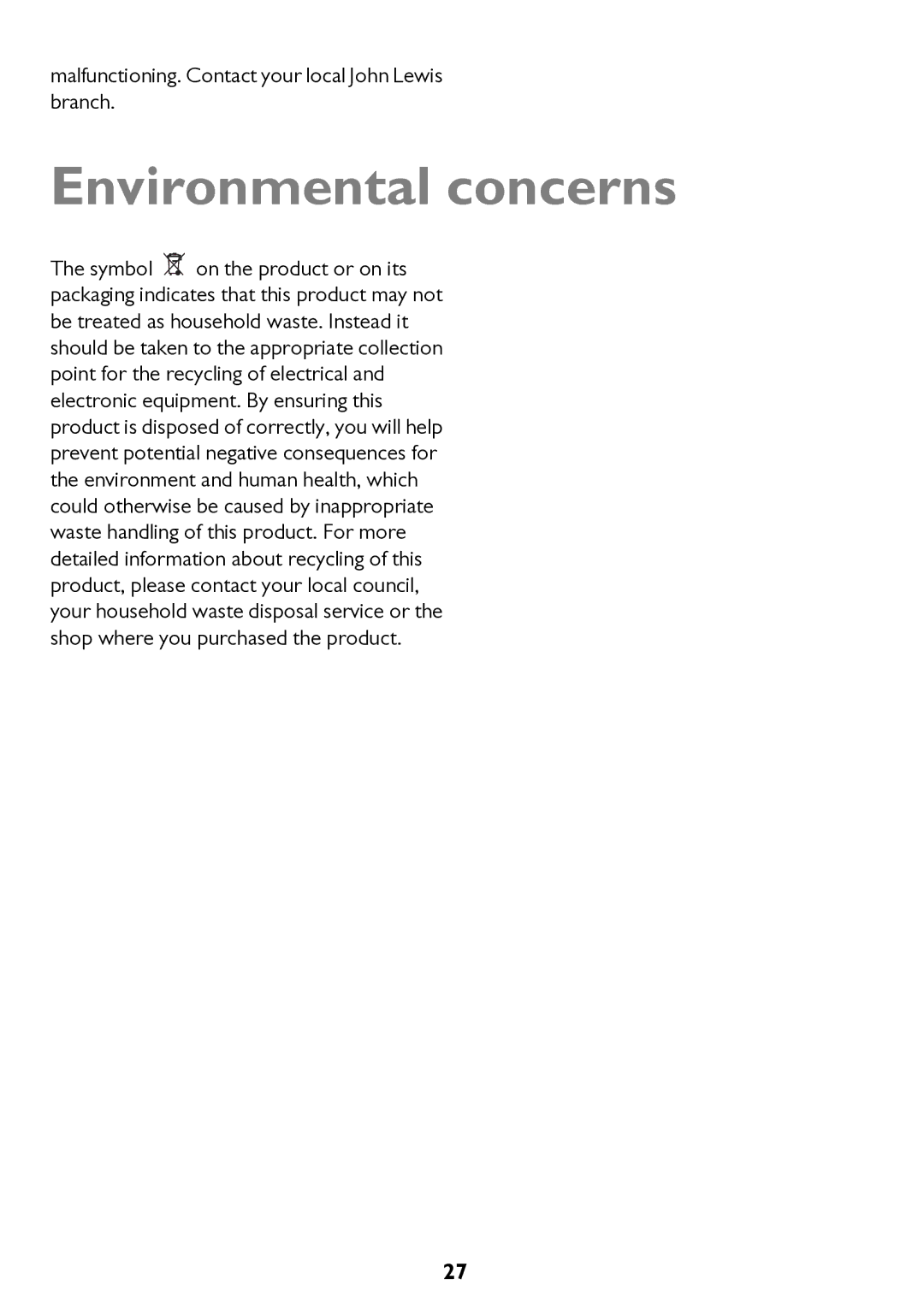 John Lewis JLFFW1811, JLSS1814, JLFFW2013, JLSS2015, JLFFW2012 instruction manual Environmental concerns 