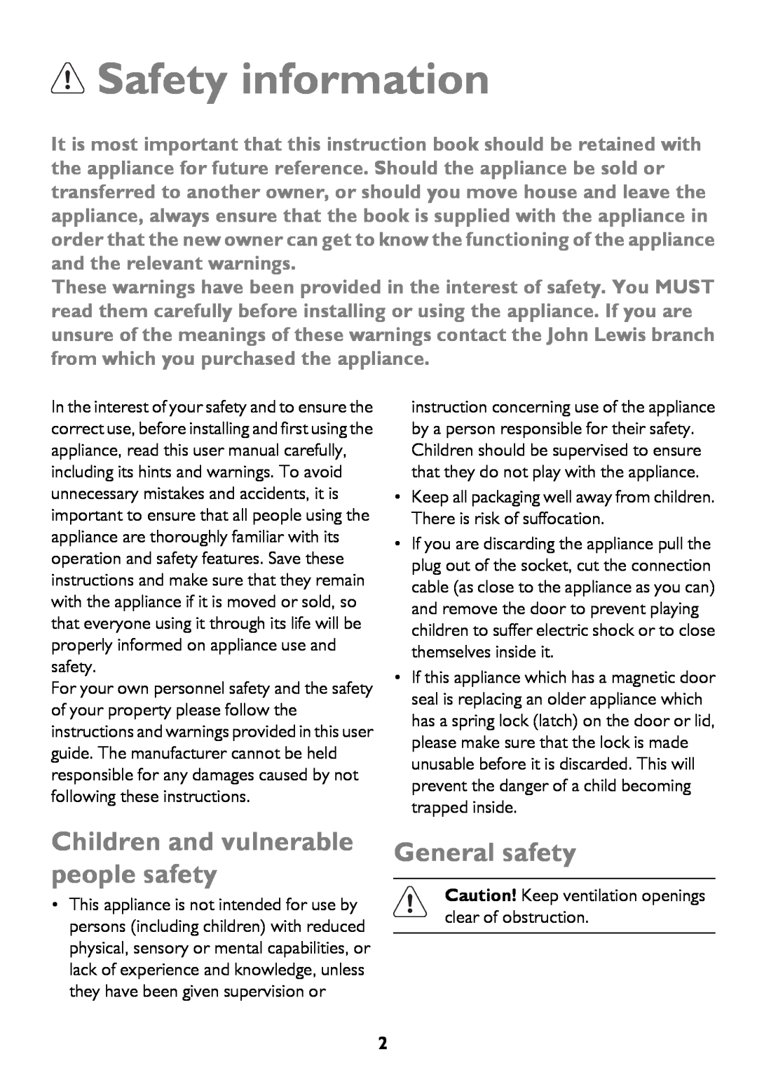 John Lewis JLFFW1811, JLSS1814, JLFFW2013 Safety information, Children and vulnerable people safety, General safety 