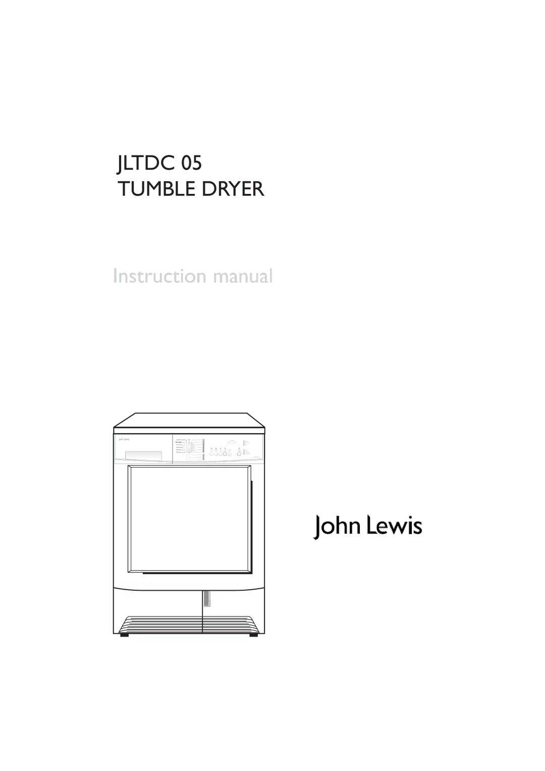 John Lewis JLTDC 05 instruction manual SyntheticsCottons 