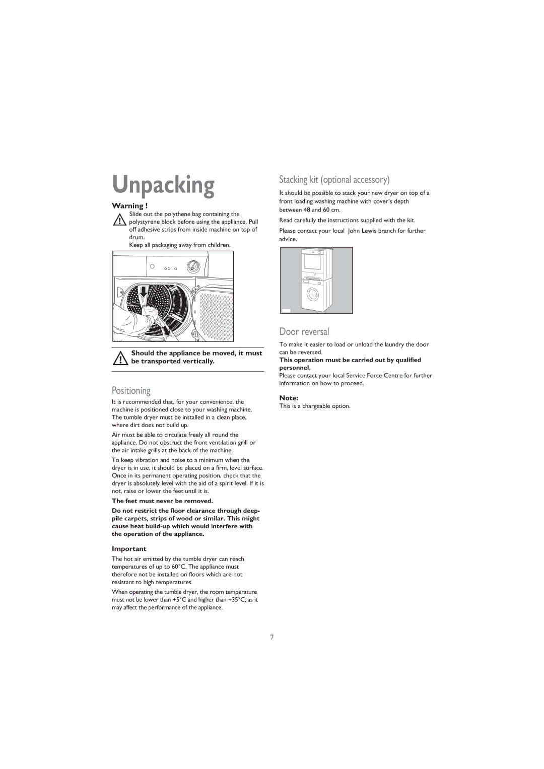 John Lewis JLTDC 05 instruction manual Unpacking, Positioning, Stacking kit optional accessory, Door reversal 