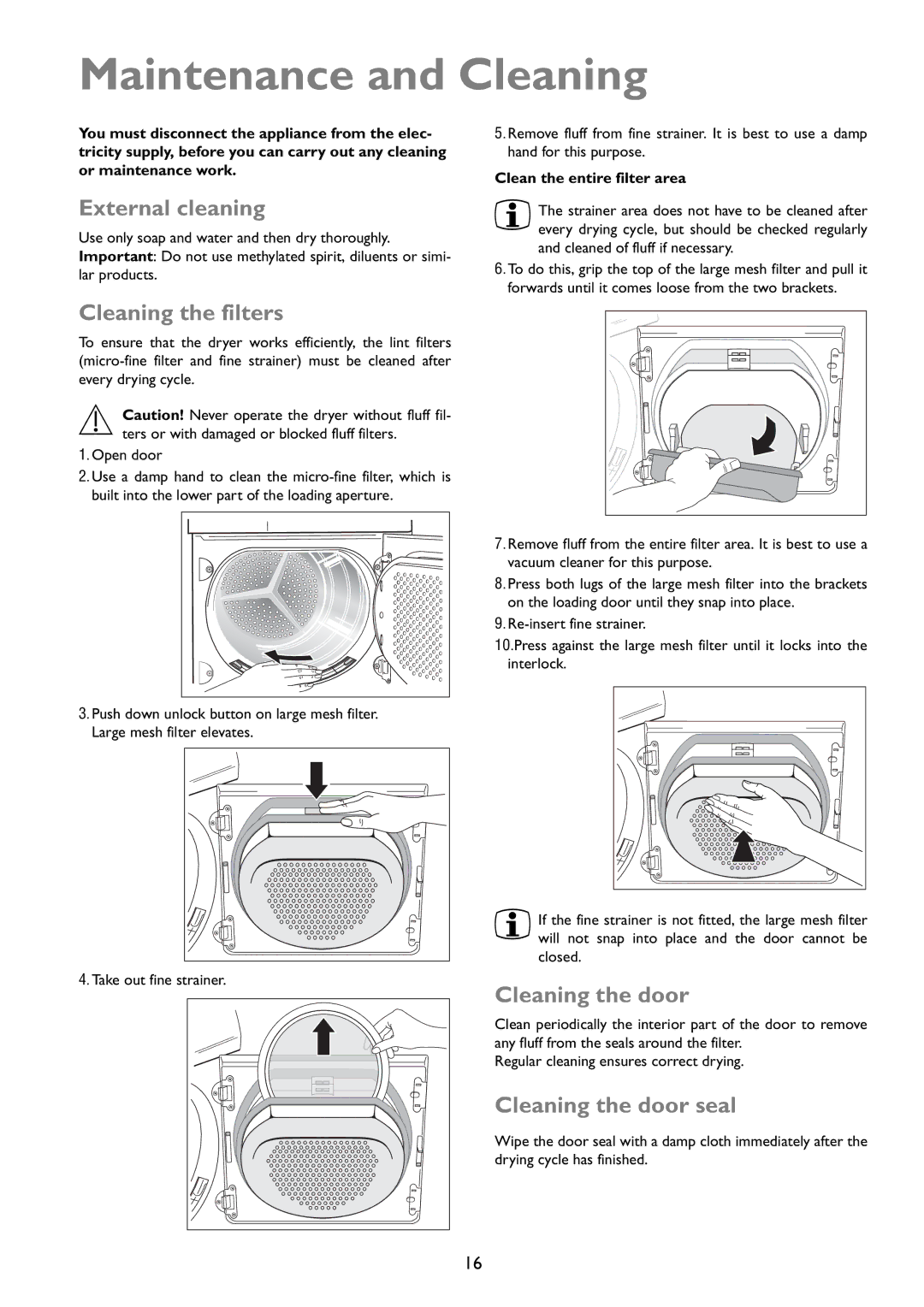 John Lewis JLTDC01 instruction manual Maintenance and Cleaning, Clean the entire filter area 