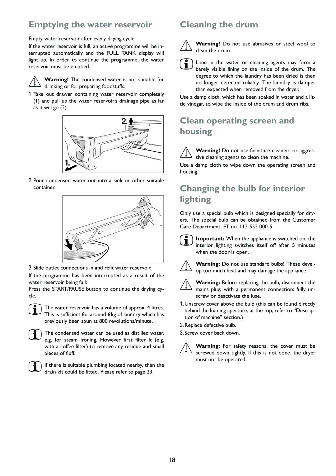 John Lewis JLTDC01 instruction manual Emptying the water reservoir, Cleaning the drum, Clean operating screen and housing 