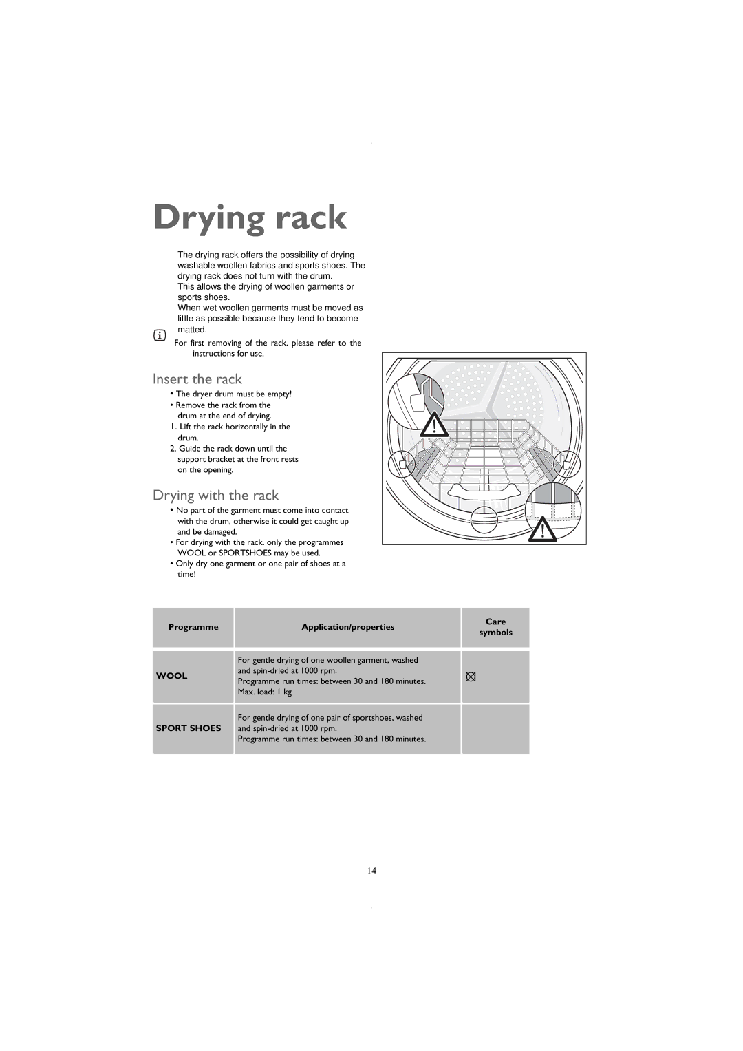 John Lewis JLTDC06 Drying rack, Insert the rack, Drying with the rack, Programme Application/properties Care 