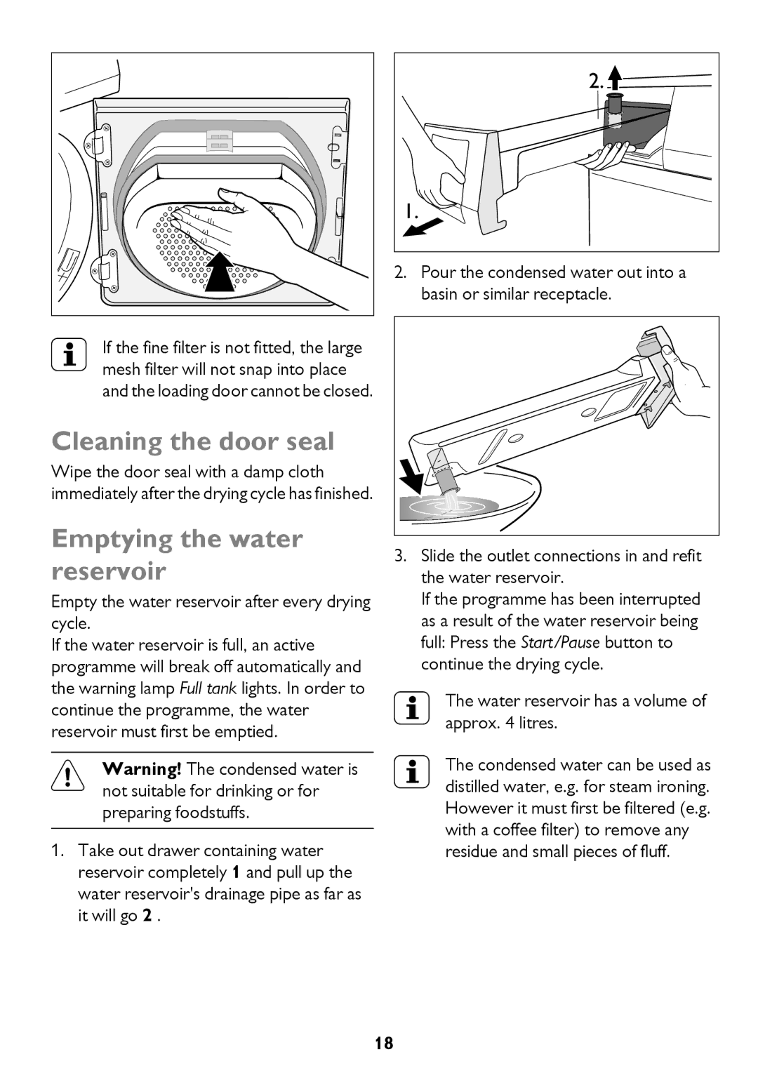 John Lewis JLTDC12 Cleaning the door seal, Emptying the water reservoir, Water reservoir has a volume of approx litres 