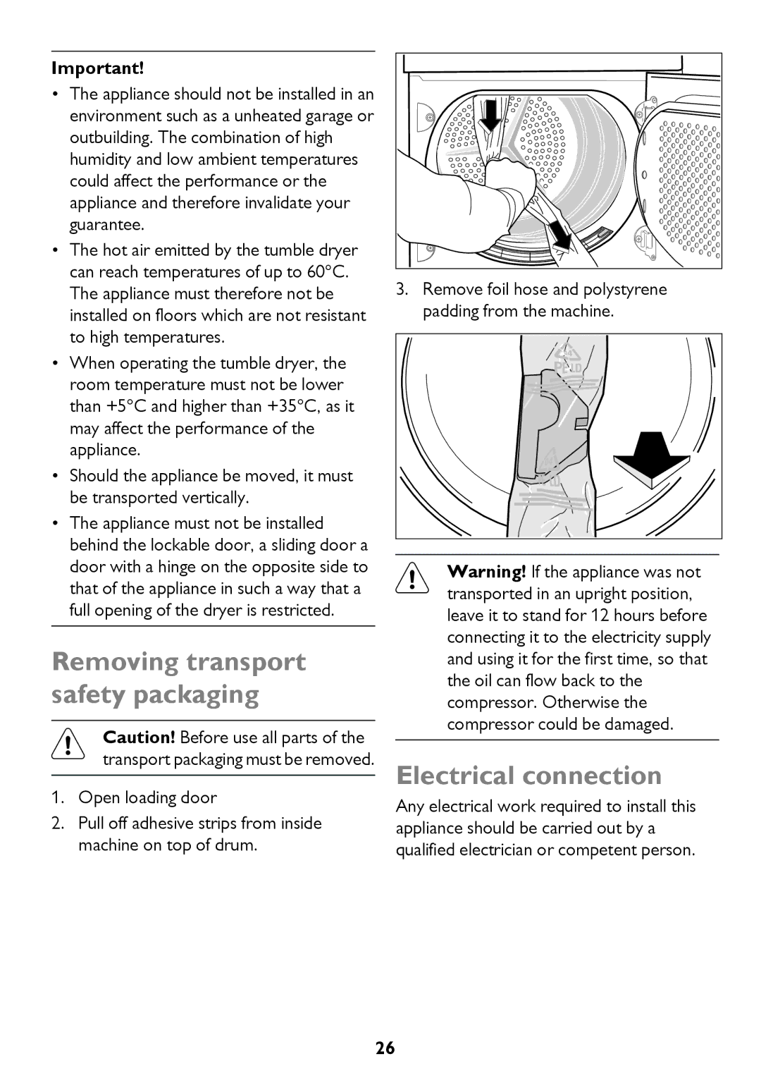 John Lewis JLTDC12 instruction manual Removing transport safety packaging, Electrical connection 