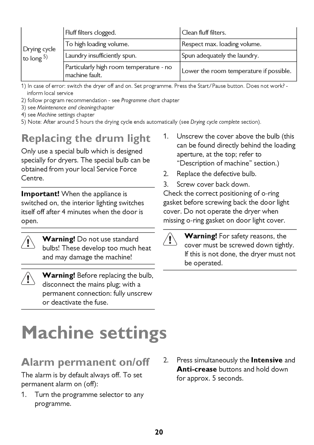 John Lewis JLTDH14 instruction manual Machine settings, Replacing the drum light, Alarm permanent on/off 