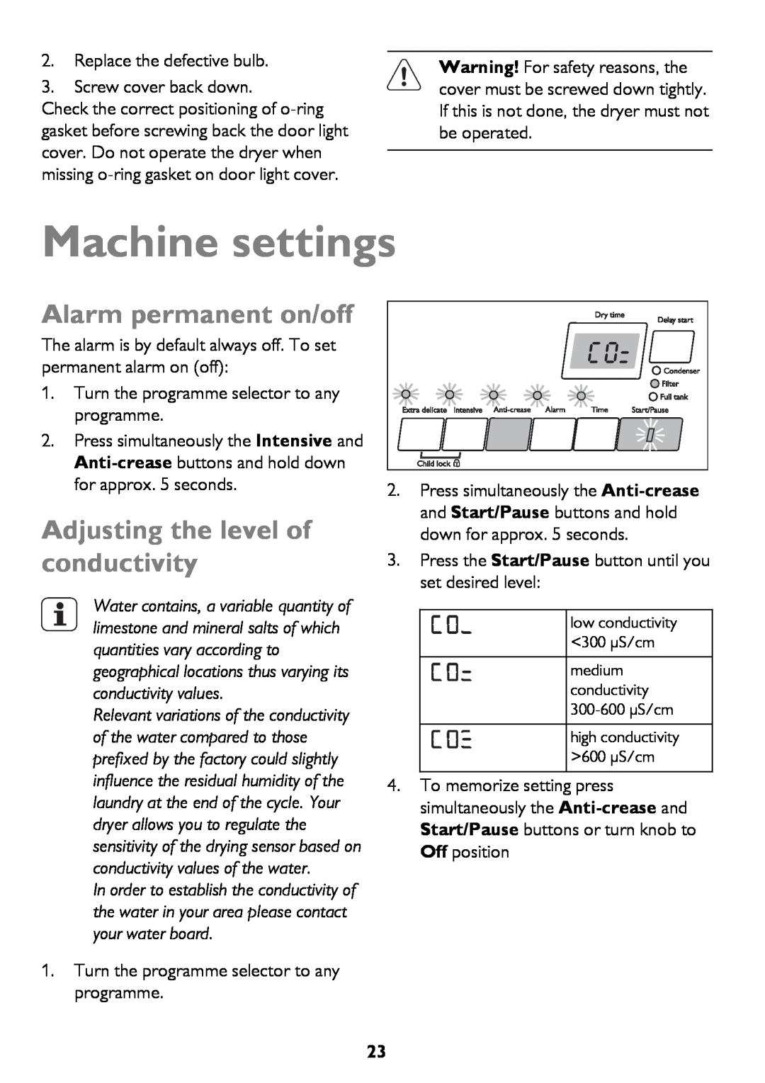 John Lewis JLTDH15 instruction manual Machine settings, Alarm permanent on/off, Adjusting the level of conductivity 