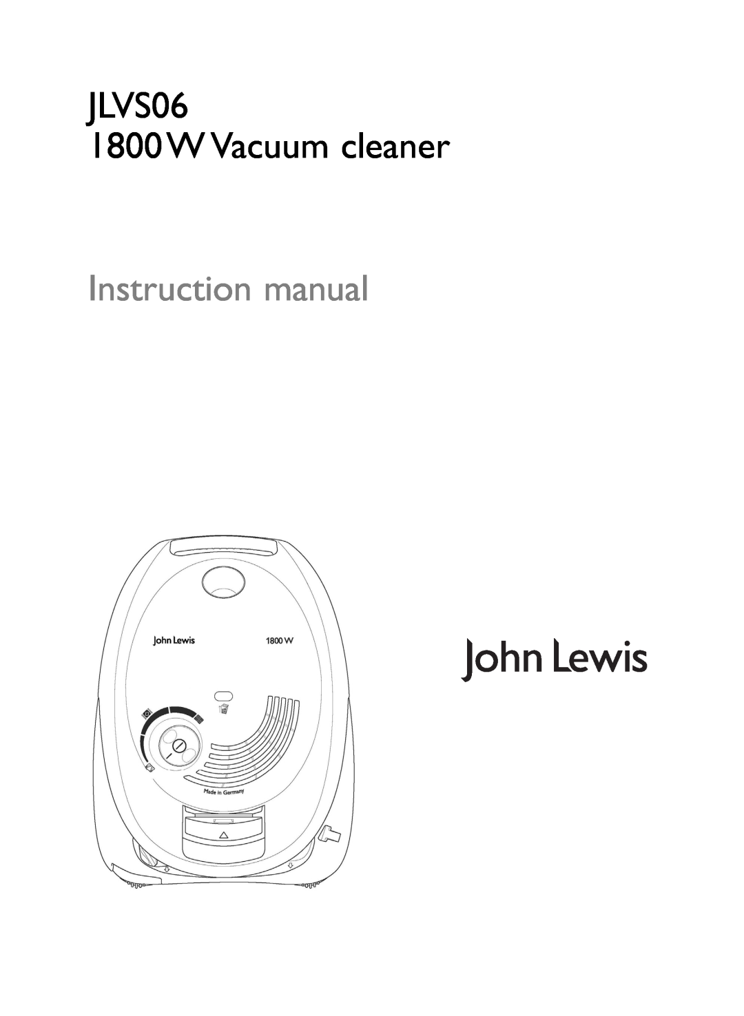 John Lewis instruction manual JLVS06 1800W Vacuum cleaner 