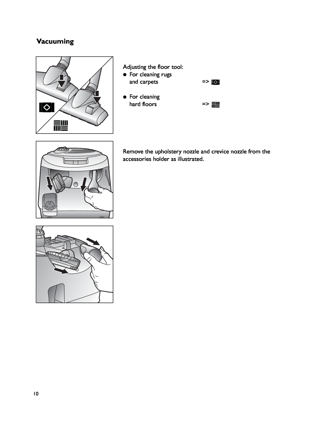 John Lewis JLVS06 instruction manual Vacuuming, Adjusting the floor tool For cleaning rugs, and carpets, hard floors 