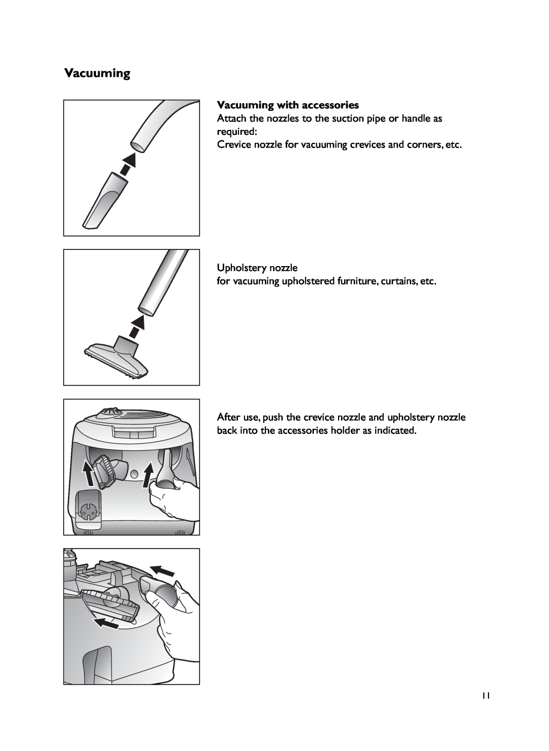 John Lewis JLVS06 instruction manual Vacuuming with accessories, Upholstery nozzle 