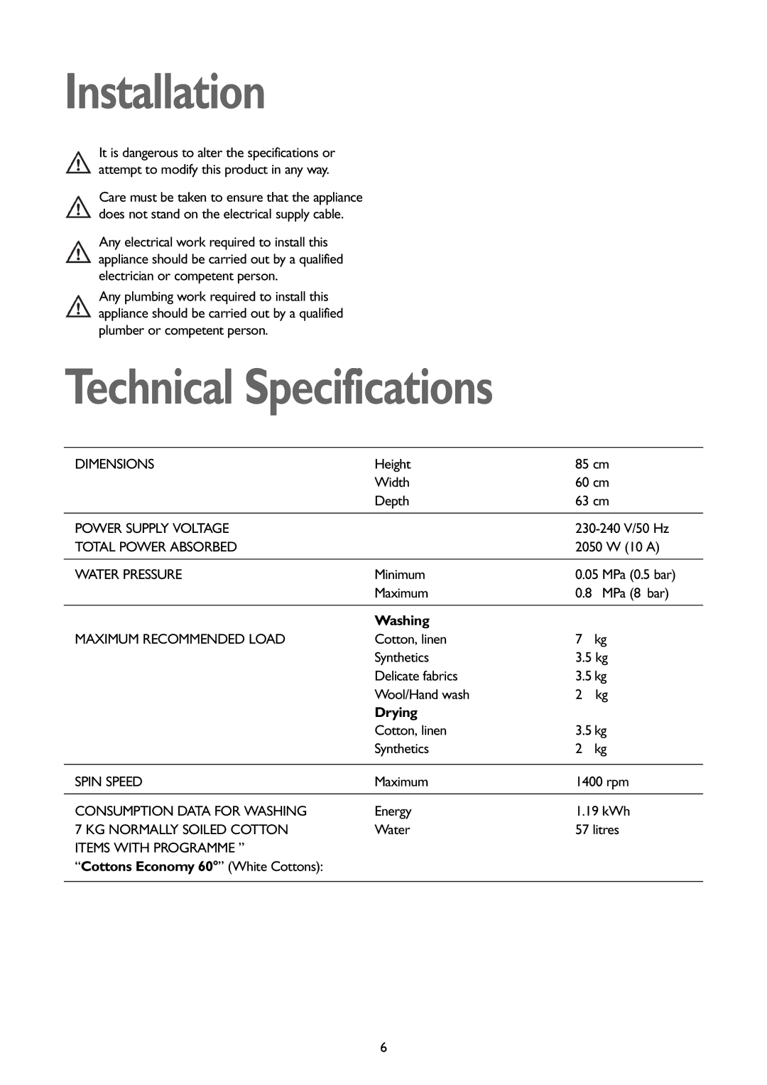 John Lewis JLWD 1408 instruction manual Installation, Technical Specifications, Washing, Drying 