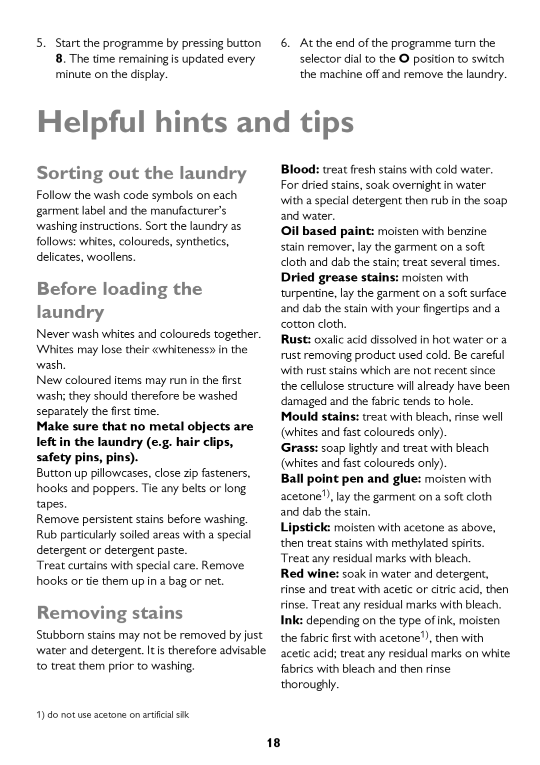 John Lewis JLWD 1610 Helpful hints and tips, Sorting out the laundry, Before loading the laundry, Removing stains 