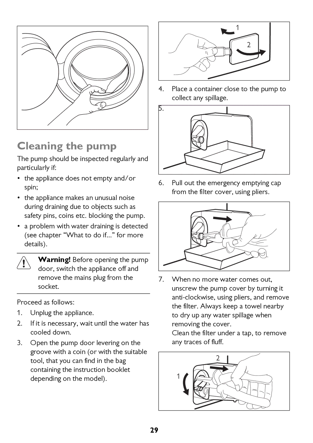 John Lewis JLWD 1610 instruction manual Cleaning the pump 