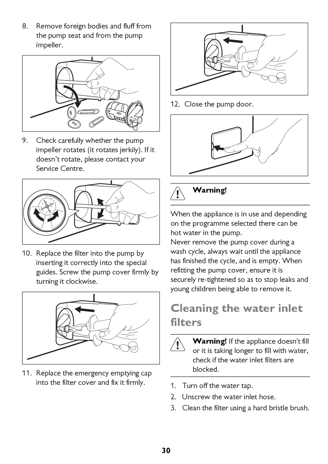 John Lewis JLWD 1610 instruction manual Cleaning the water inlet filters 