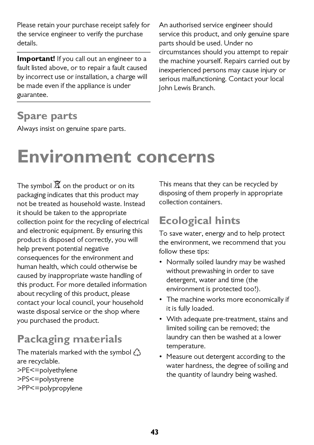 John Lewis JLWD 1610 instruction manual Environment concerns, Spare parts, Packaging materials, Ecological hints 