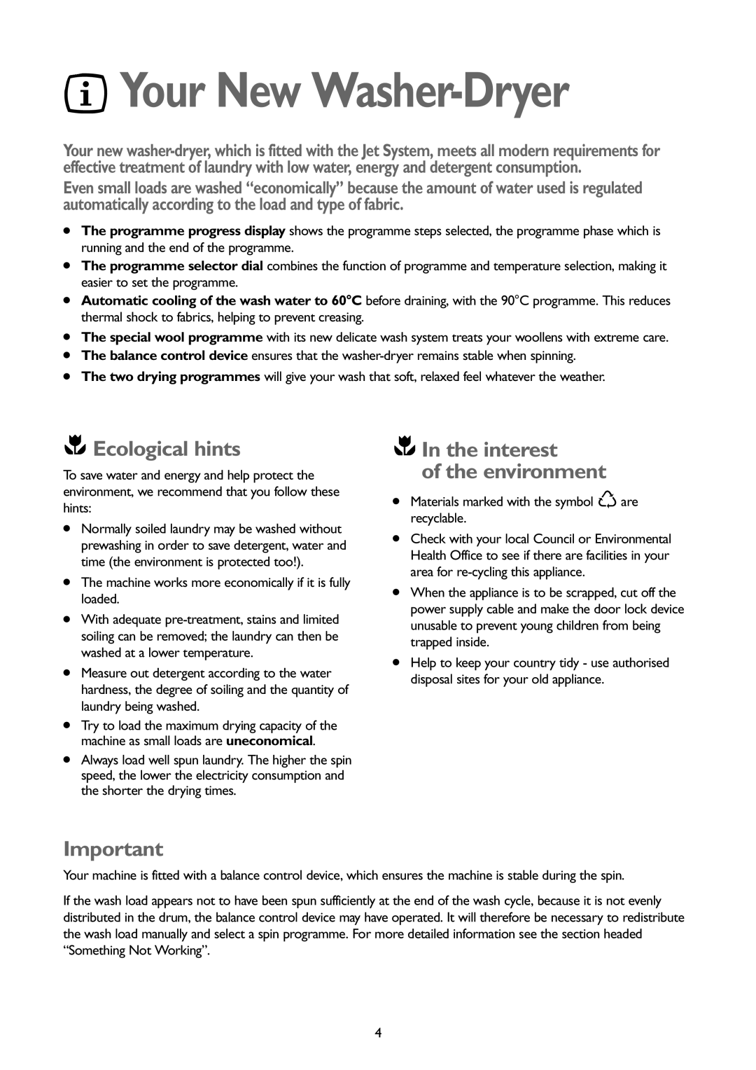 John Lewis JLWD1404 instruction manual Your New Washer-Dryer, Ecological hints, Interest Environment 