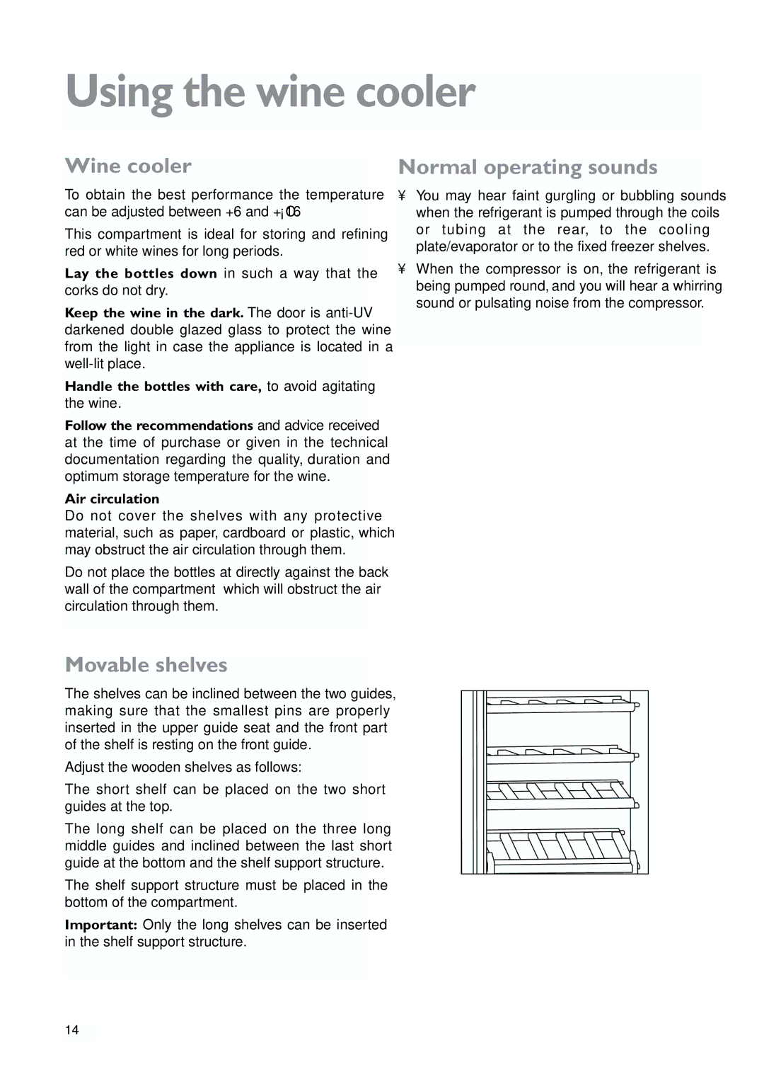 John Lewis JLWFF1101 instruction manual Using the wine cooler, Wine cooler 