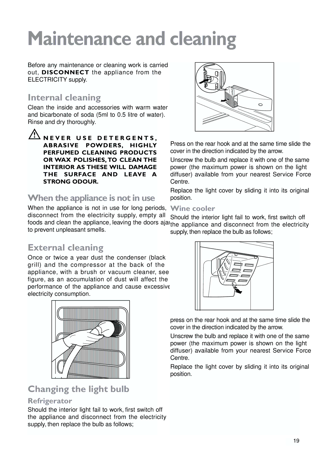 John Lewis JLWFF1101 Maintenance and cleaning, Internal cleaning, External cleaning, Changing the light bulb 