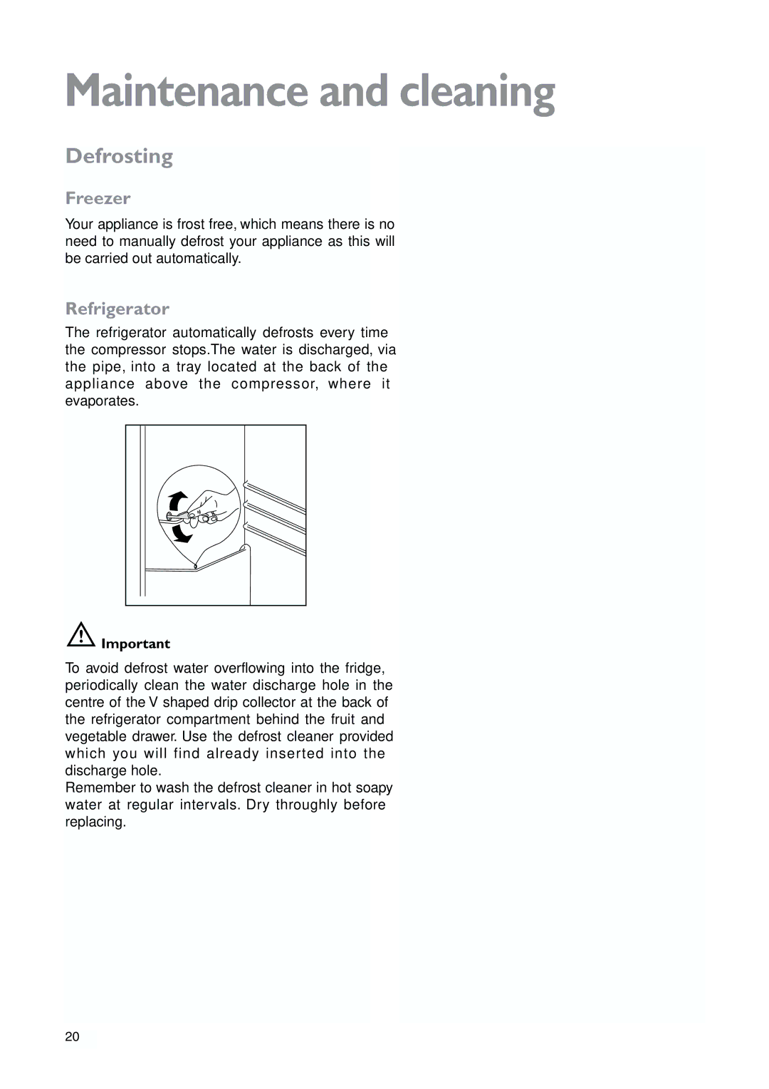 John Lewis JLWFF1101 instruction manual Defrosting, Freezer 