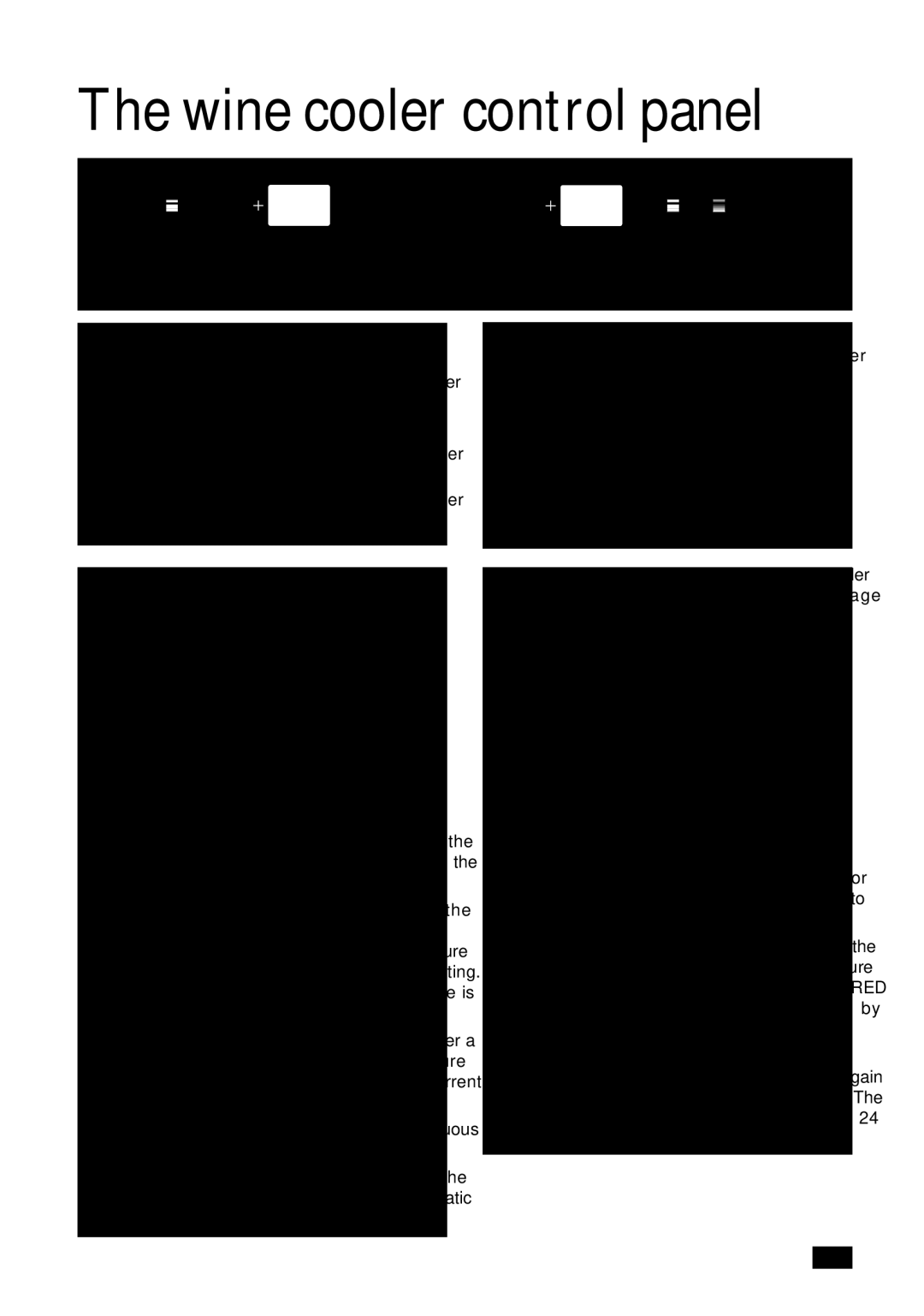 John Lewis JLWFF1552 instruction manual Wine cooler control panel, When the wine cooler is first installed 