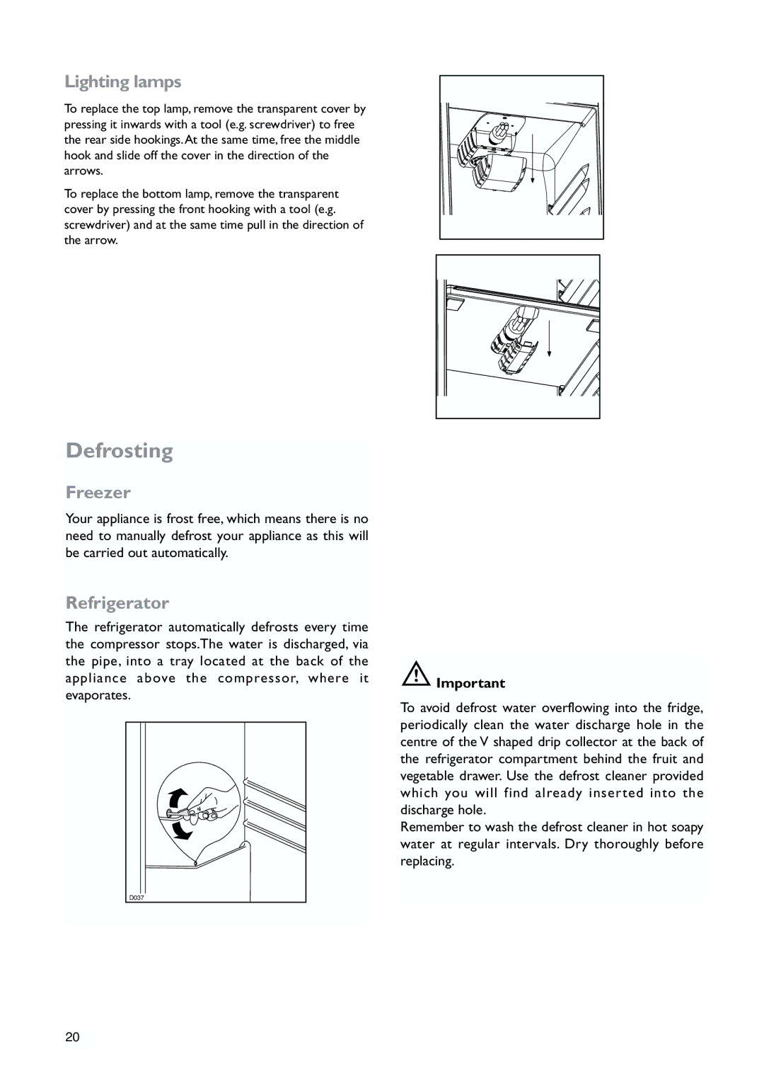 John Lewis JLWFF1552 instruction manual Defrosting, Lighting lamps, Freezer 