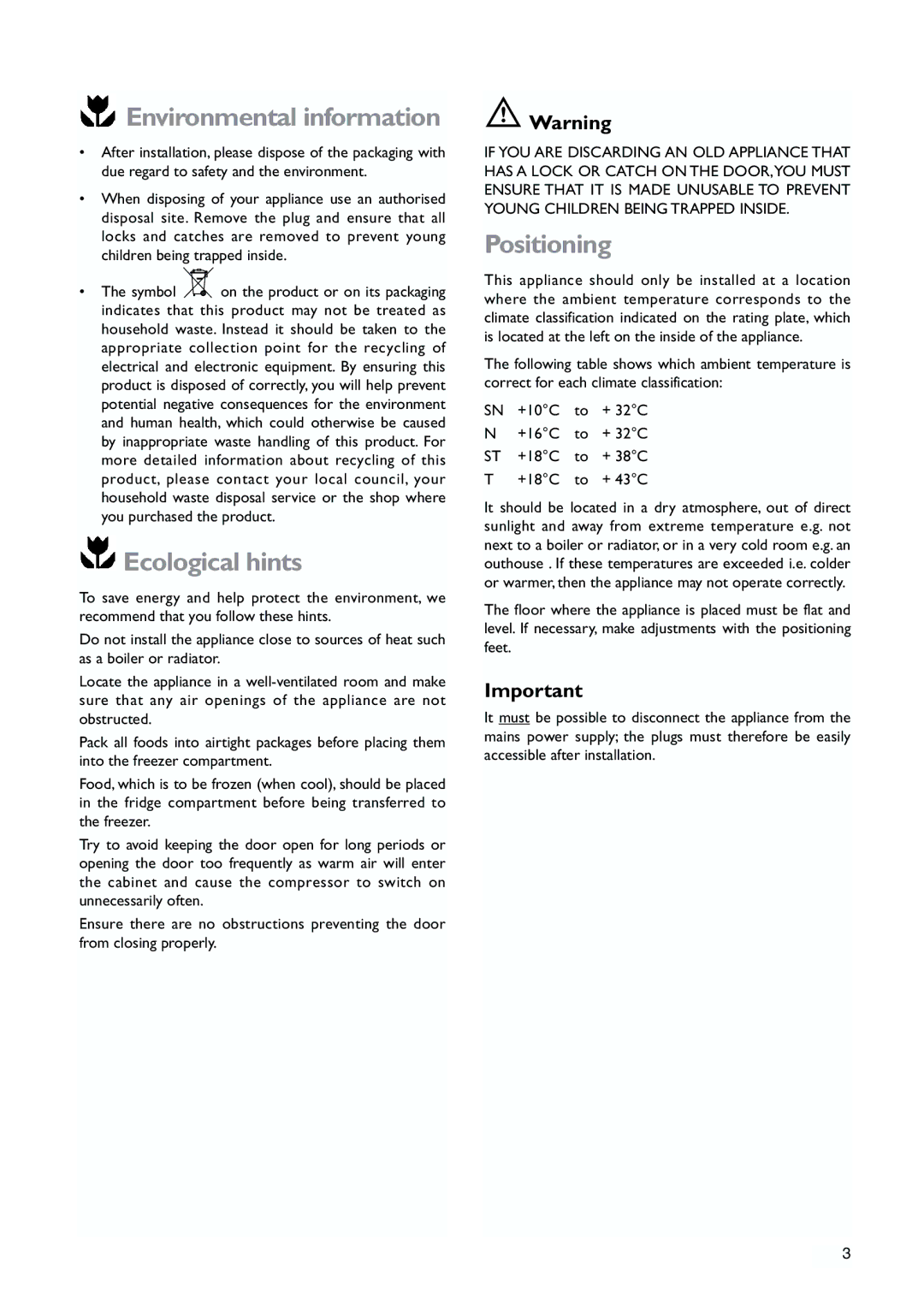 John Lewis JLWFF1552 instruction manual Environmental information, Ecological hints, Positioning 