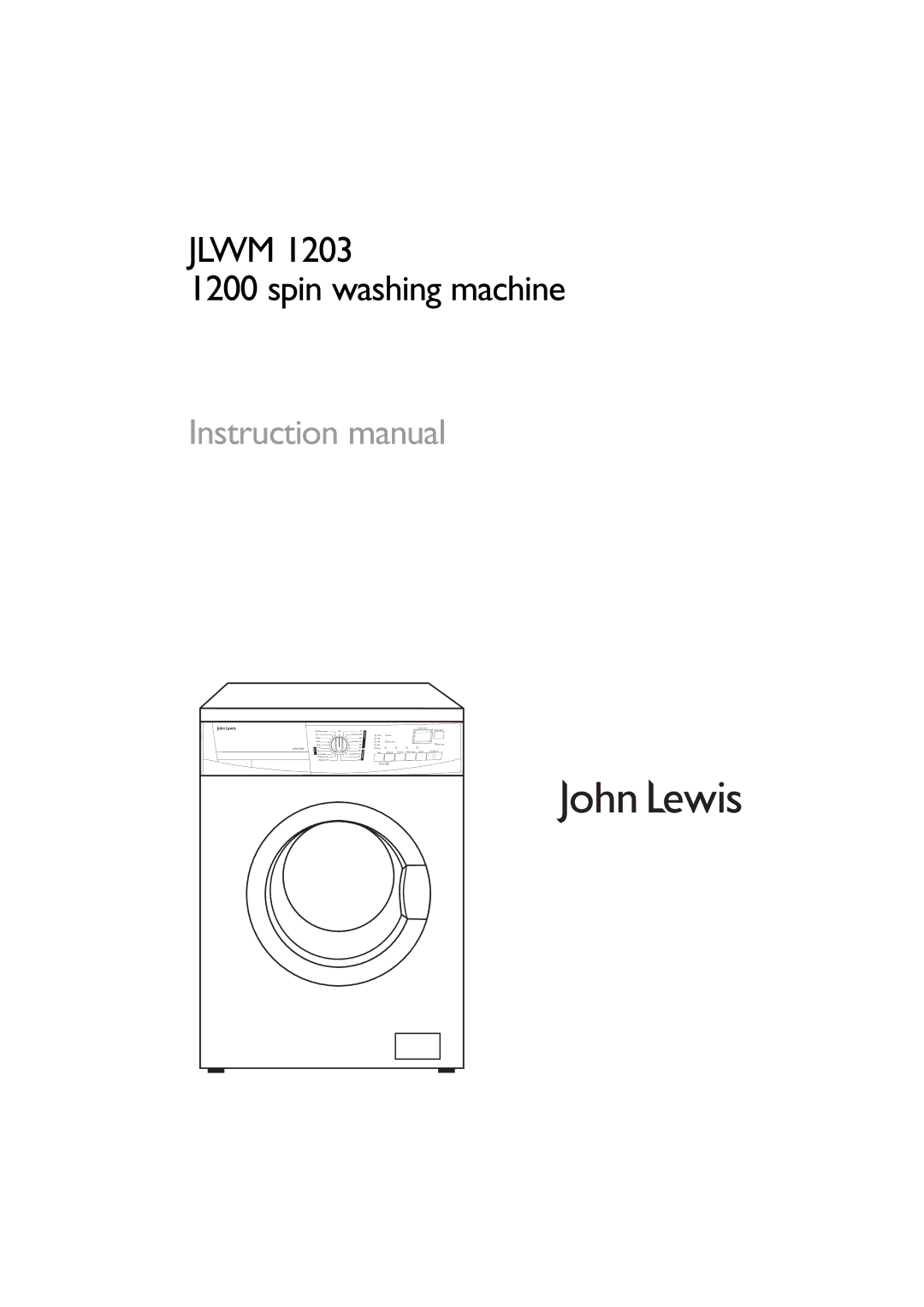 John Lewis JLWM 1203 instruction manual Jlwm Spin washing machine 