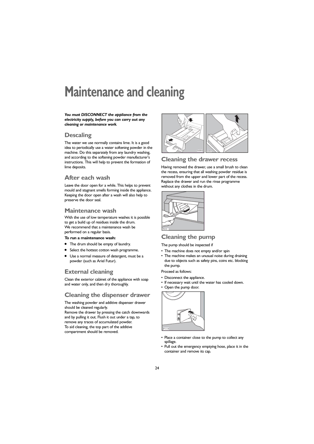 John Lewis JLWM 1203 instruction manual Maintenance and cleaning 