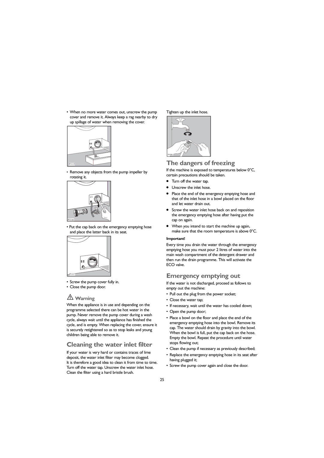 John Lewis JLWM 1203 instruction manual Cleaning the water inlet filter, Emergency emptying out, Tighten up the inlet hose 