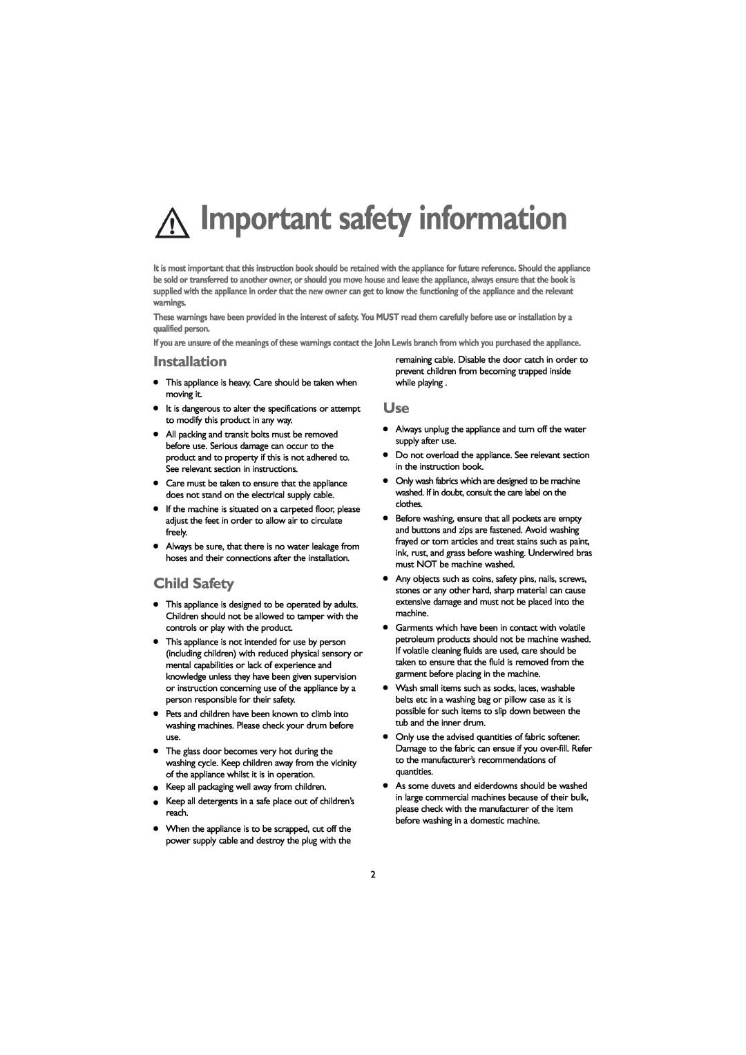 John Lewis JLWM 1203 instruction manual Installation, Child Safety, Important safety information 