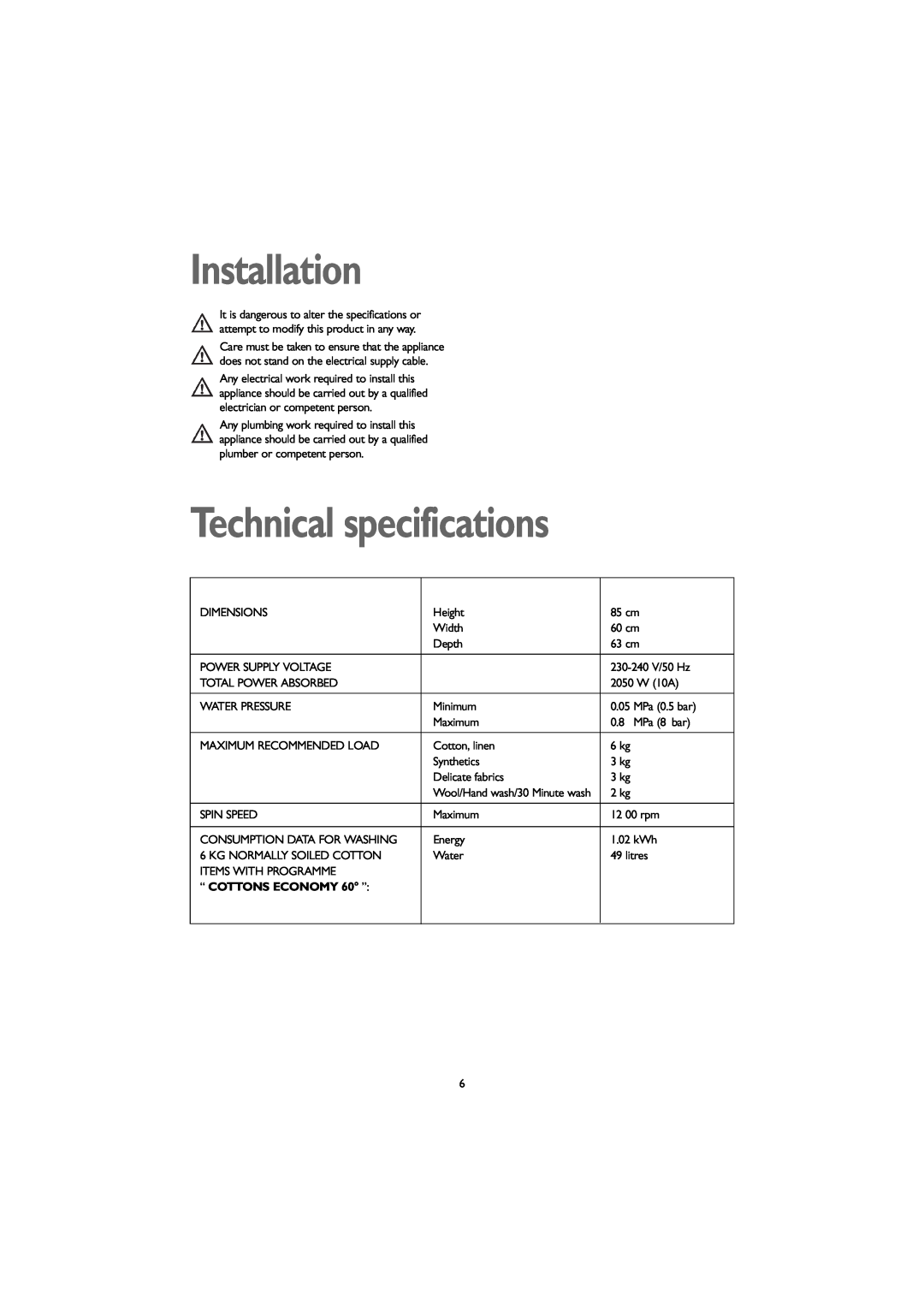 John Lewis JLWM 1203 instruction manual Installation, Technical specifications, “ COTTONS ECONOMY 60 ” 
