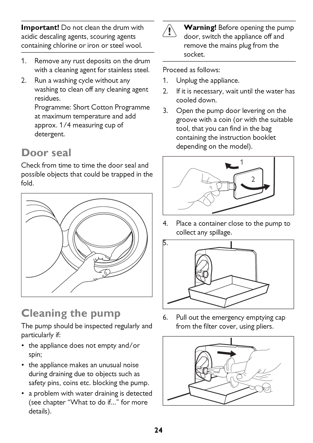 John Lewis JLWM 1404 instruction manual Door seal, Cleaning the pump 