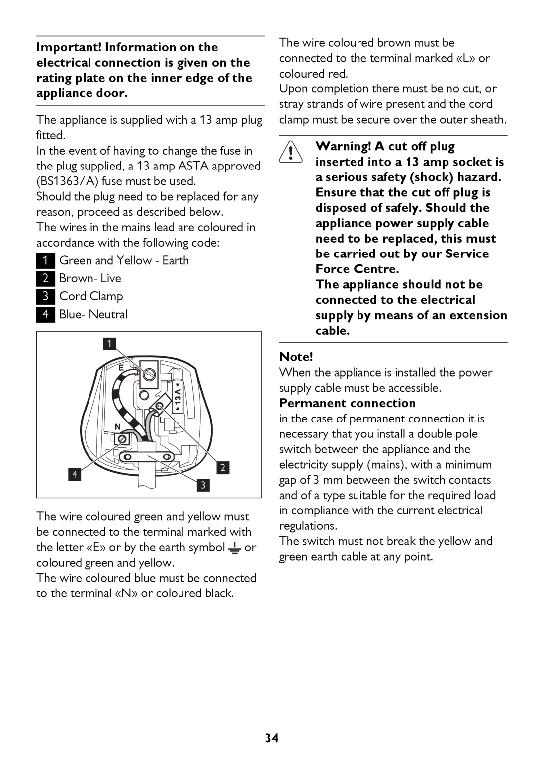 John Lewis JLWM 1404 instruction manual Appliance is supplied with a 13 amp plug fitted, Permanent connection 