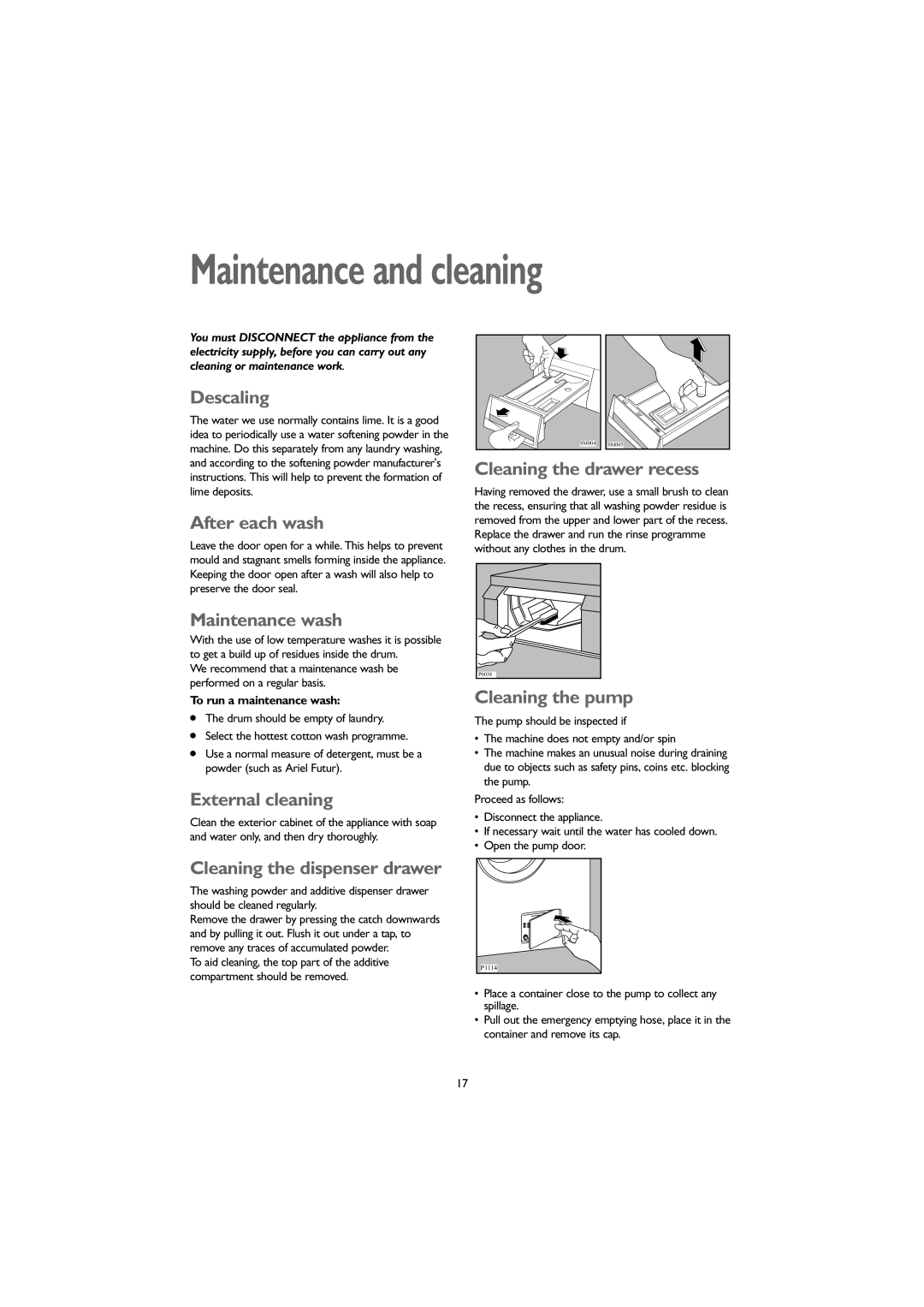 John Lewis JLWM 1406 instruction manual Maintenance and cleaning 