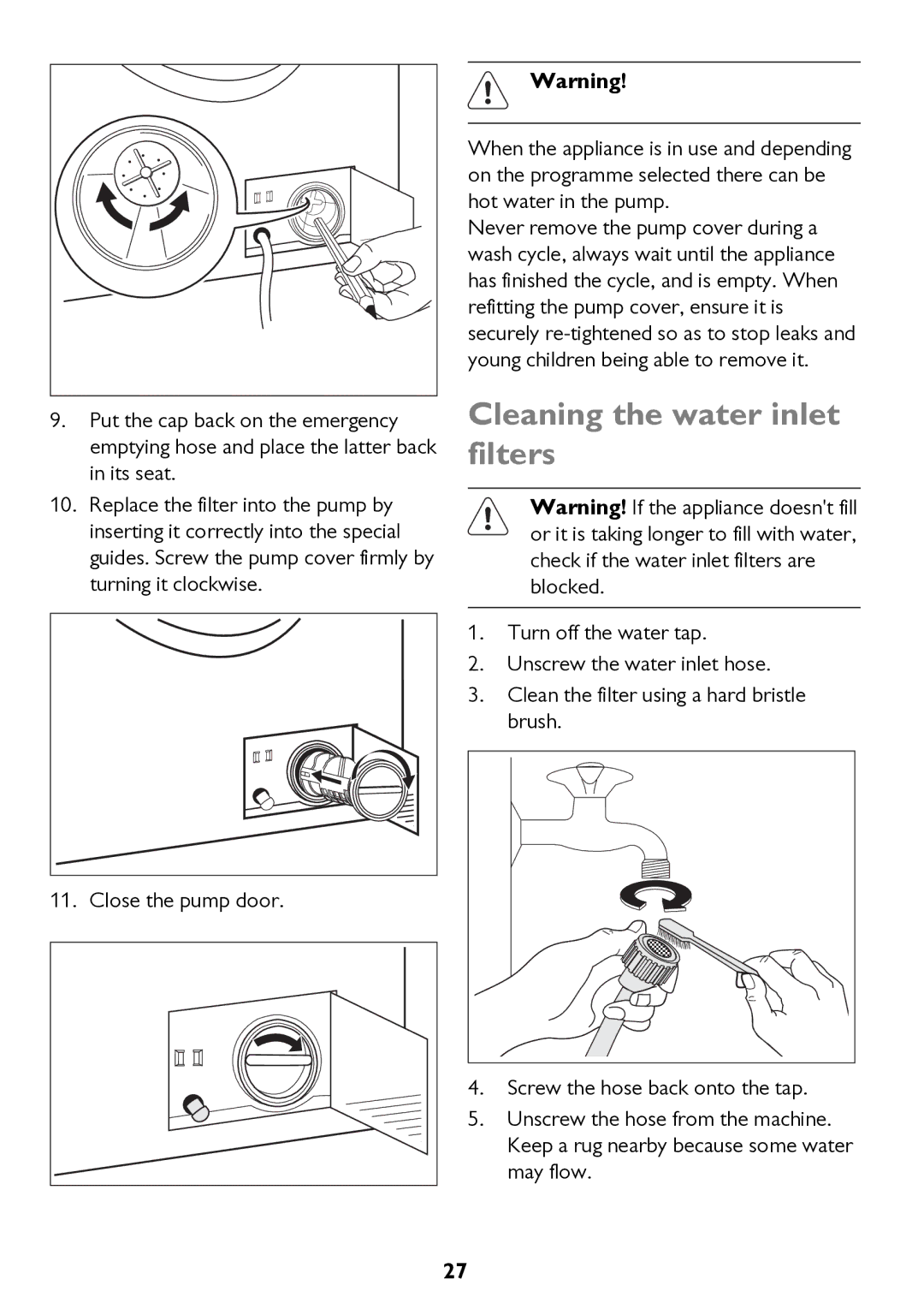 John Lewis JLWM 1604 instruction manual Cleaning the water inlet filters 