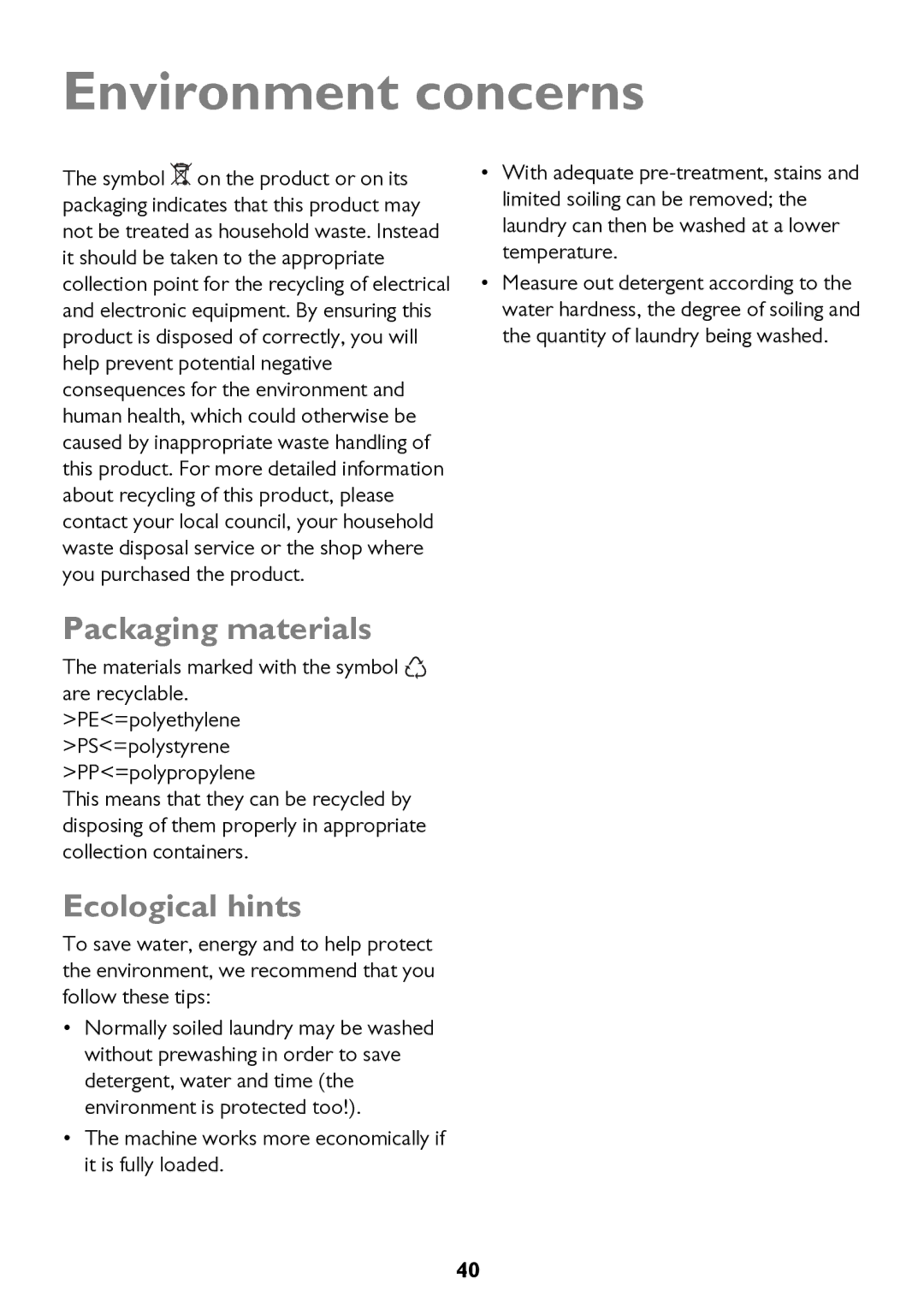 John Lewis JLWM 1604 instruction manual Environment concerns, Packaging materials, Ecological hints 