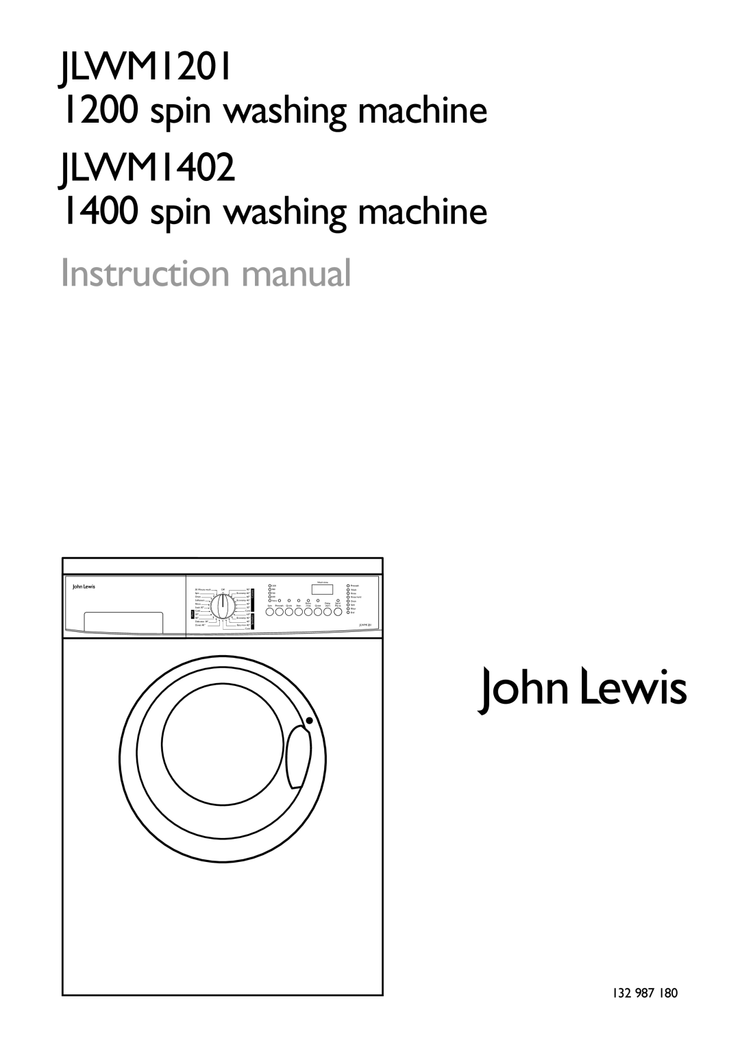 John Lewis JLWM1402 1400 instruction manual JLWM1201 Spin washing machine JLWM1402 