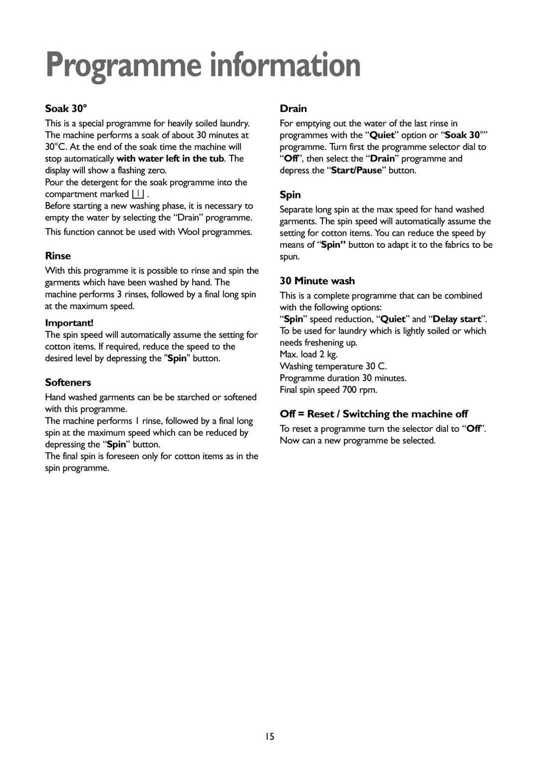 John Lewis JLWM1202, JLWM1403 instruction manual Programme information, Soak 