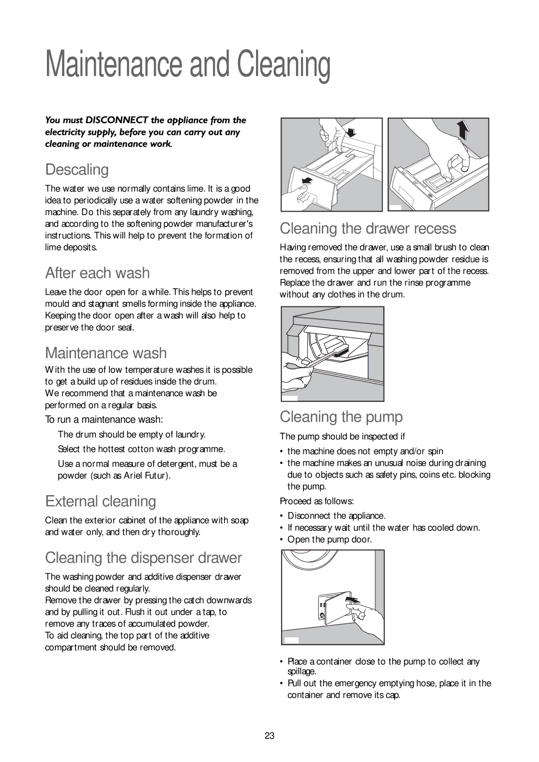 John Lewis JLWM1202, JLWM1403 instruction manual Maintenance and Cleaning 