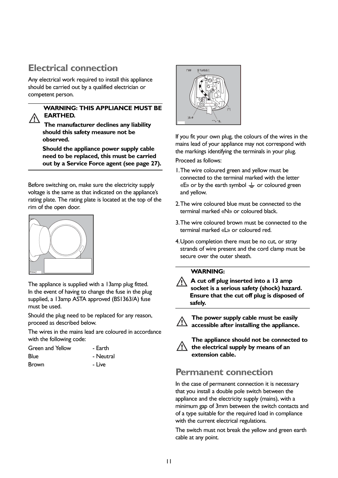 John Lewis JLWM1407 instruction manual Electrical connection, Permanent connection, Blue- Neutral Brown- Live 