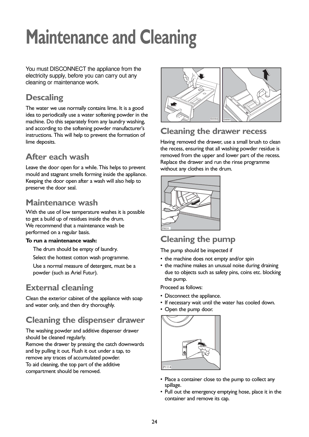 John Lewis JLWM1407 instruction manual Maintenance and Cleaning 